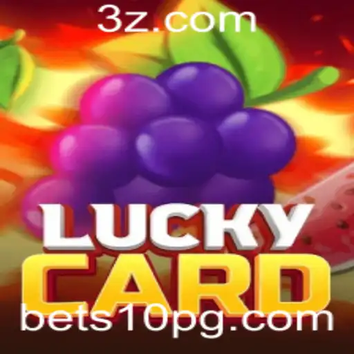 bets10 - Descubra o Emocionante Mundo do Jogo LuckyCard com Bets10