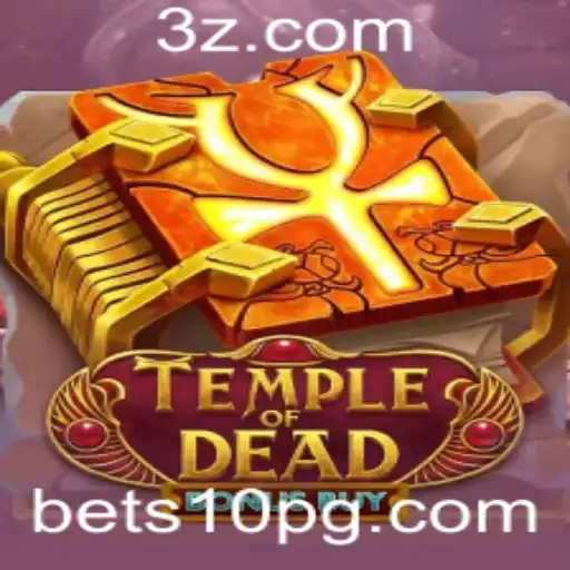 Descubra o emocionante jogo Temple of Dead Bonus Buy na plataforma Bets10