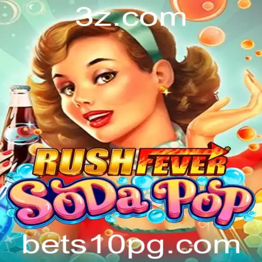 bets10 - Descubra as Emoções do Jogo RushFeverSodaPop